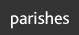 Parishes