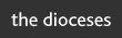 The Dioceses