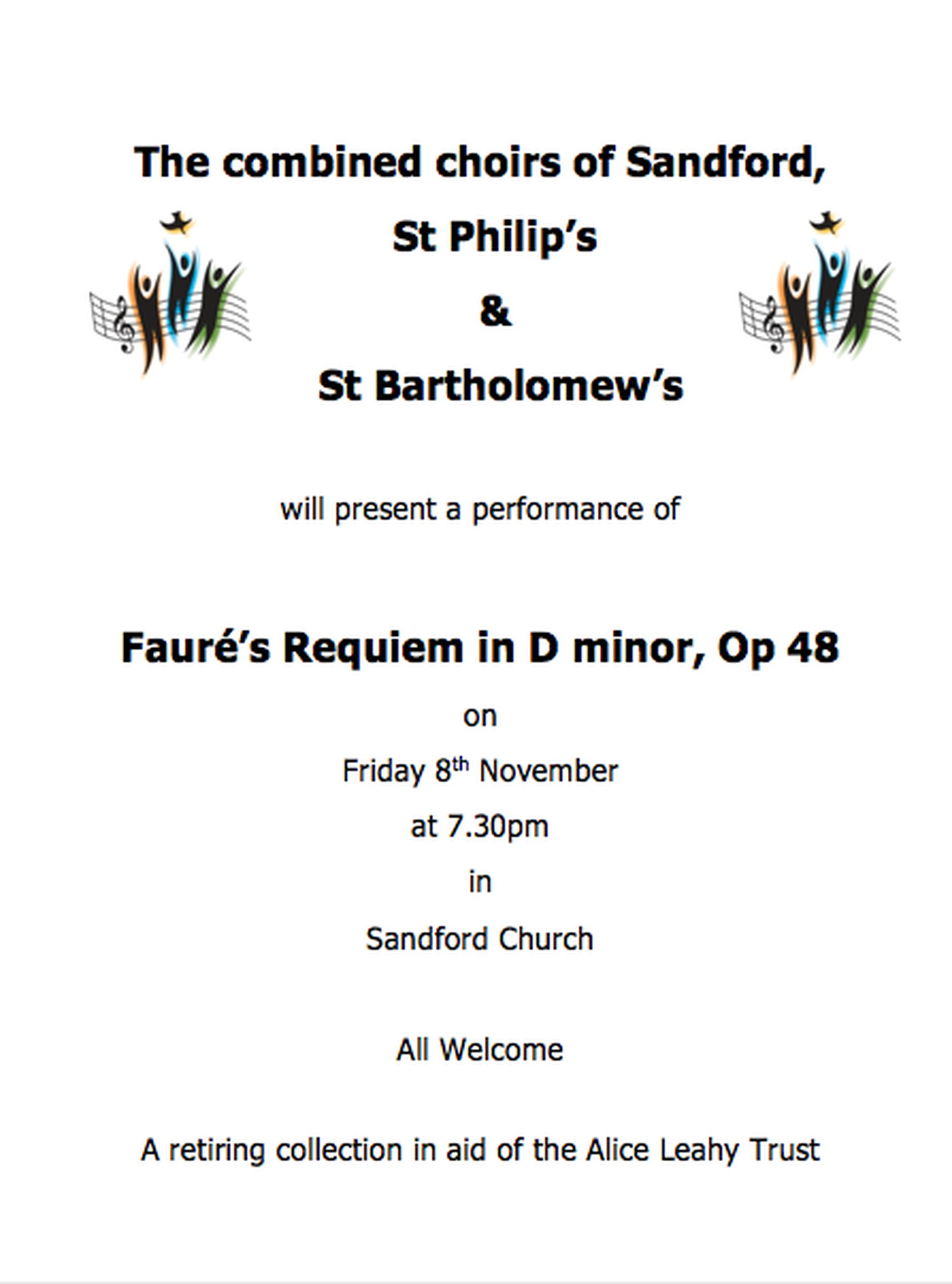 Combined Choirs Sing Fauré’s Requiem in Sandford - The combined choirs of Sandford, St Philip’s & St Bartholomew’s will present a performance of Fauré’s Requiem in D minor, Op 48 on Friday November 8 at 7.30pm in Sandford Church.