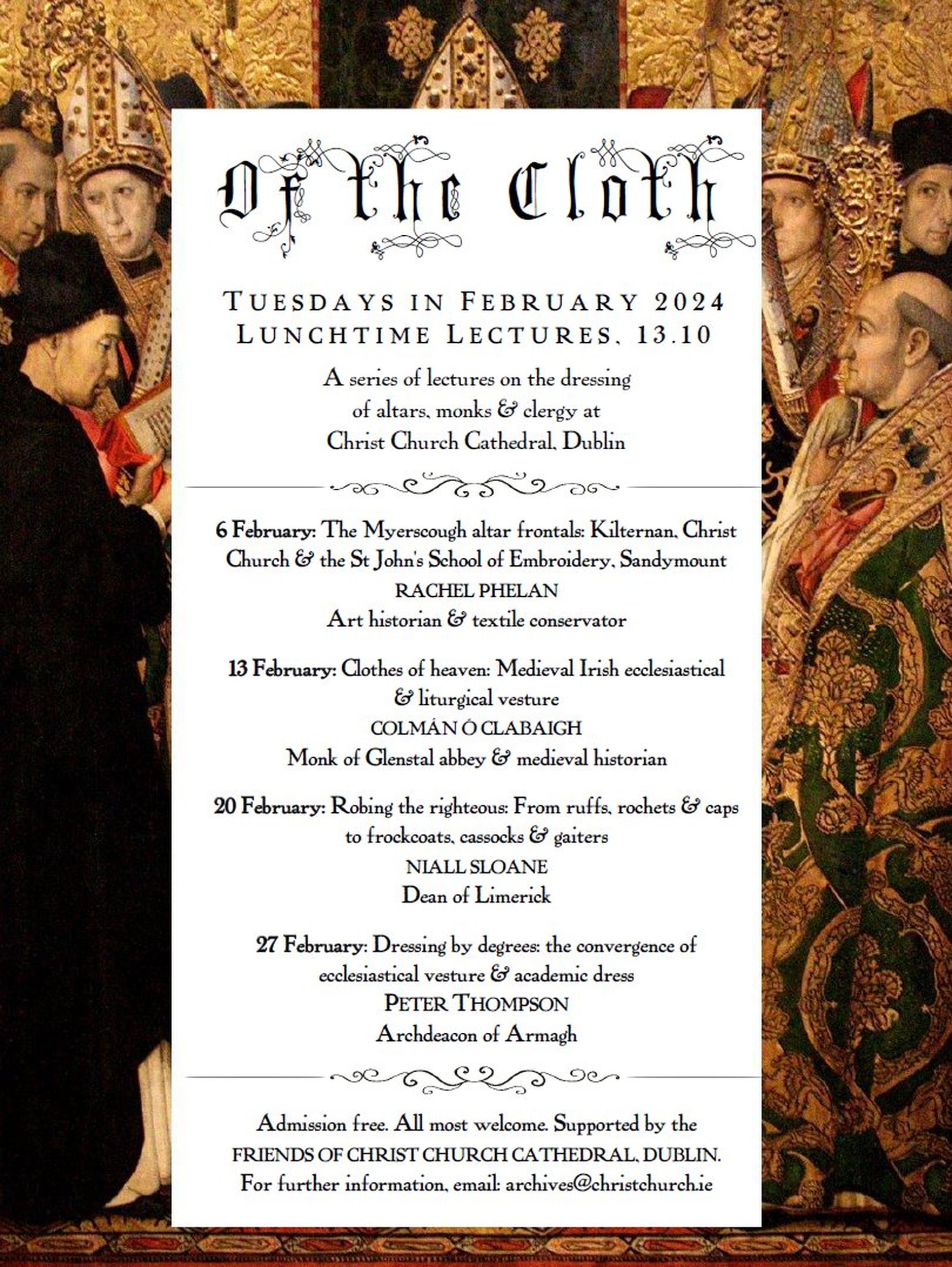 Of the Cloth – February Lectures at Christ Church Cathedral, Dublin - Tuesdays in February at 1.10pm