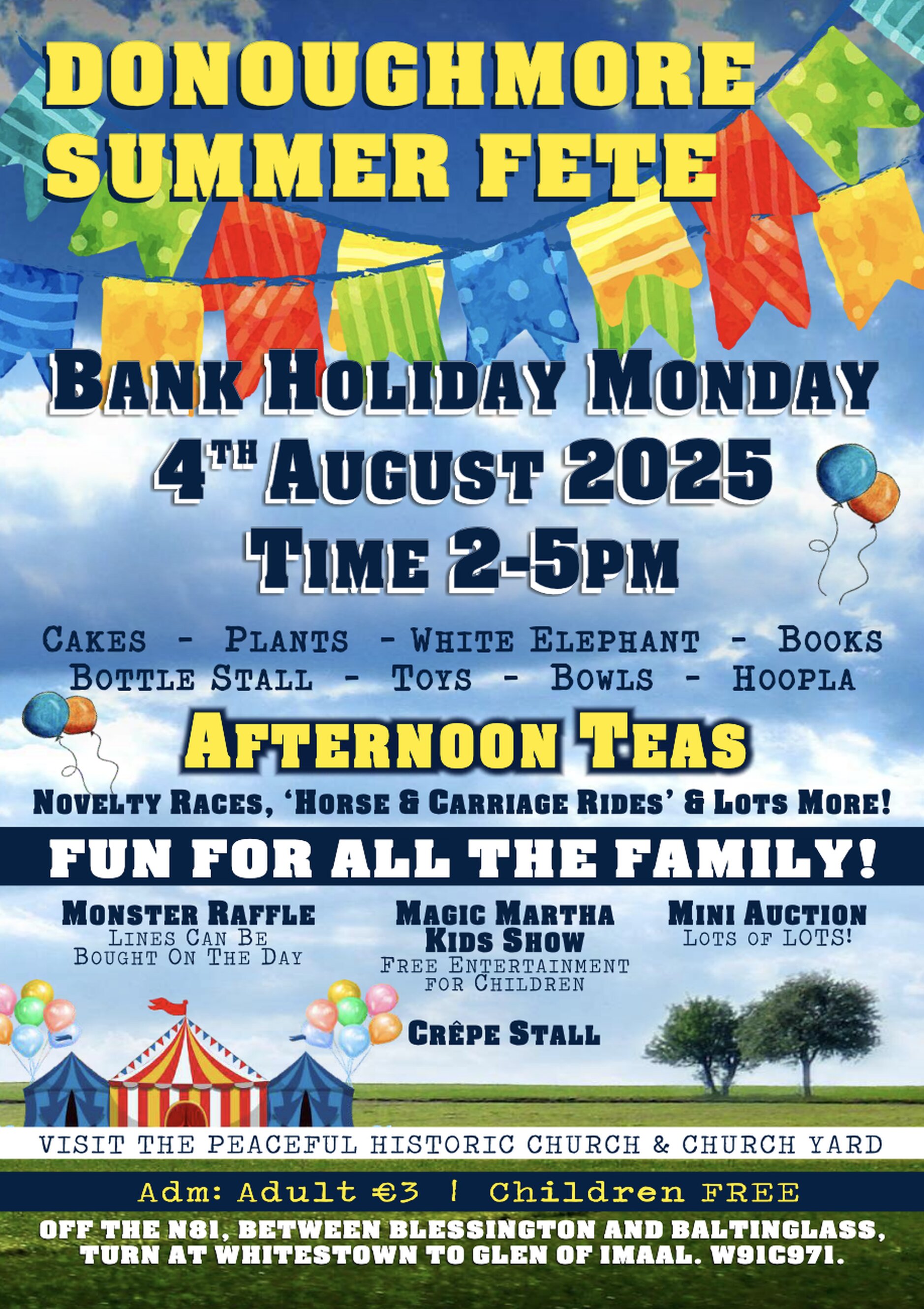 Donoughmore Fete 2025 - Donoughmore Fete 2025 takes place on Bank Holiday Monday, August 4, from 2pm to 5pm. All warmly welcome.
