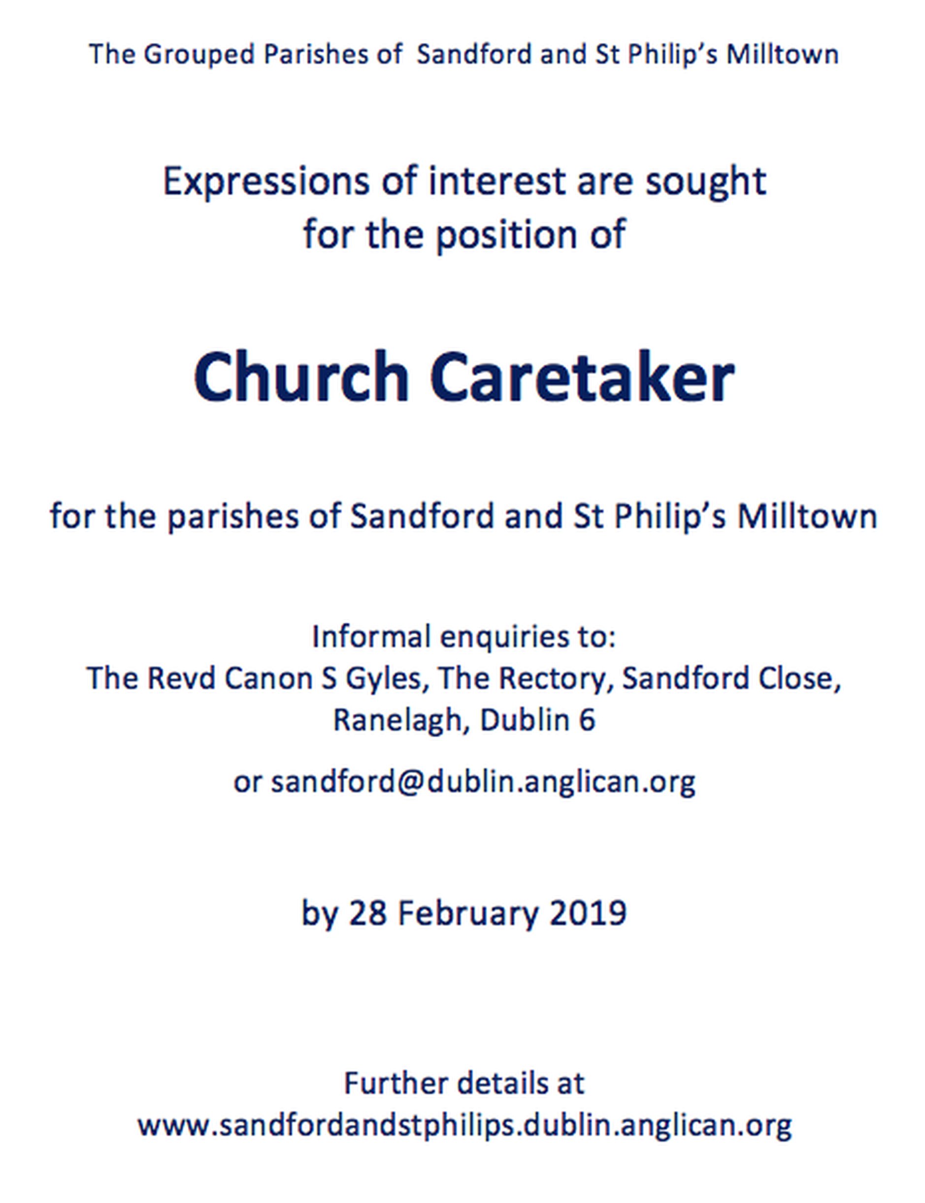 Vacancy – Church Caretaker – Parish of Sandford and St Philip’s Milltown - The Grouped Parishes of Sandford and St Philip’s Milltown are looking for a church caretaker.