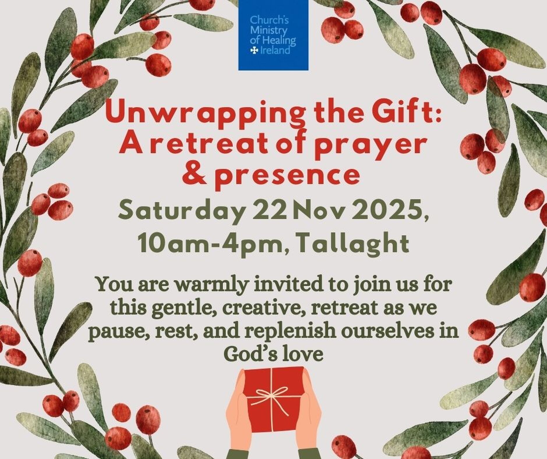 Unwrapping the Gift: A Retreat of Prayer and Presence