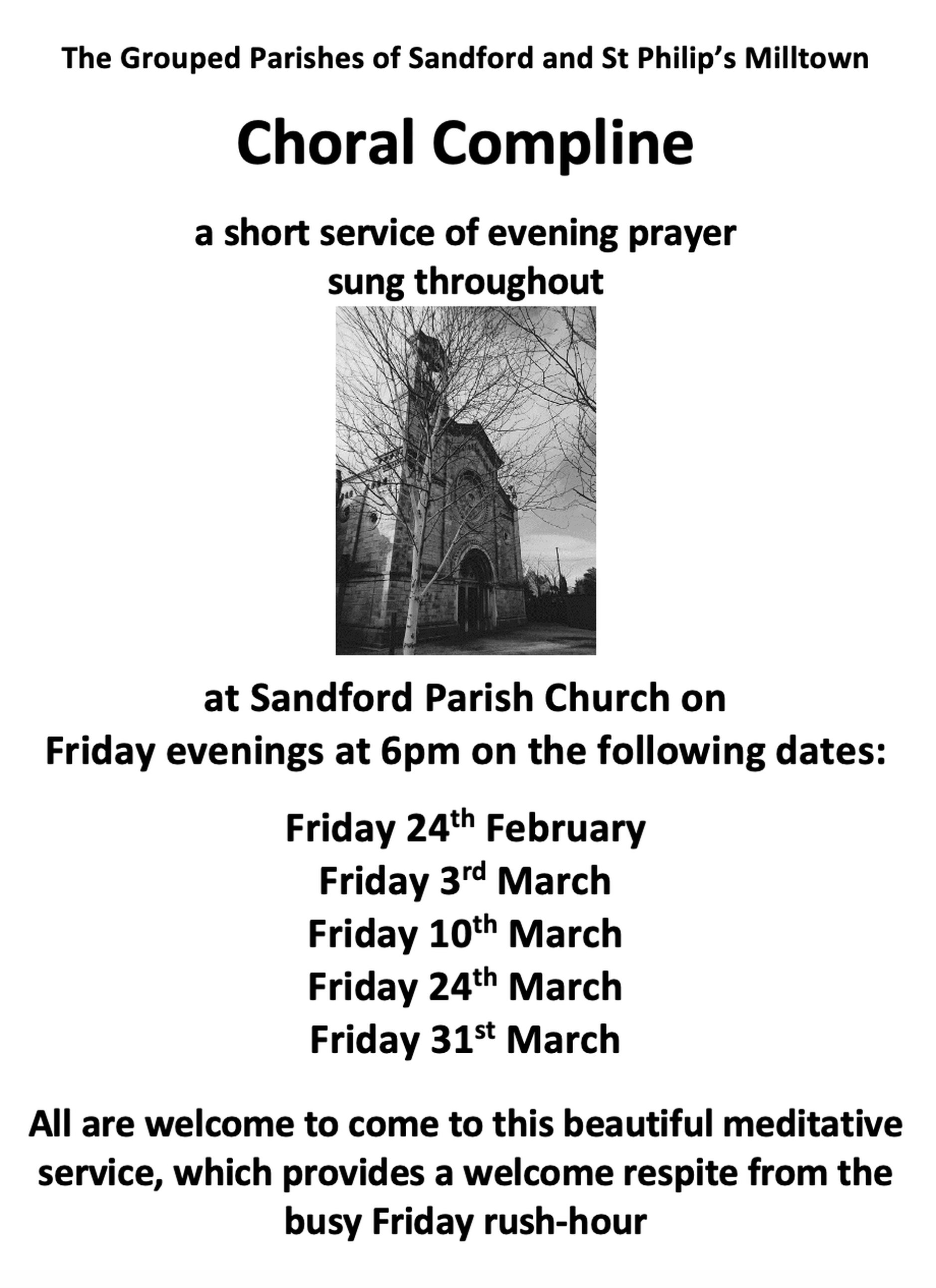 Choral Compline in Sandford – Fridays during Lent - Every Friday in Lent at 6pm.