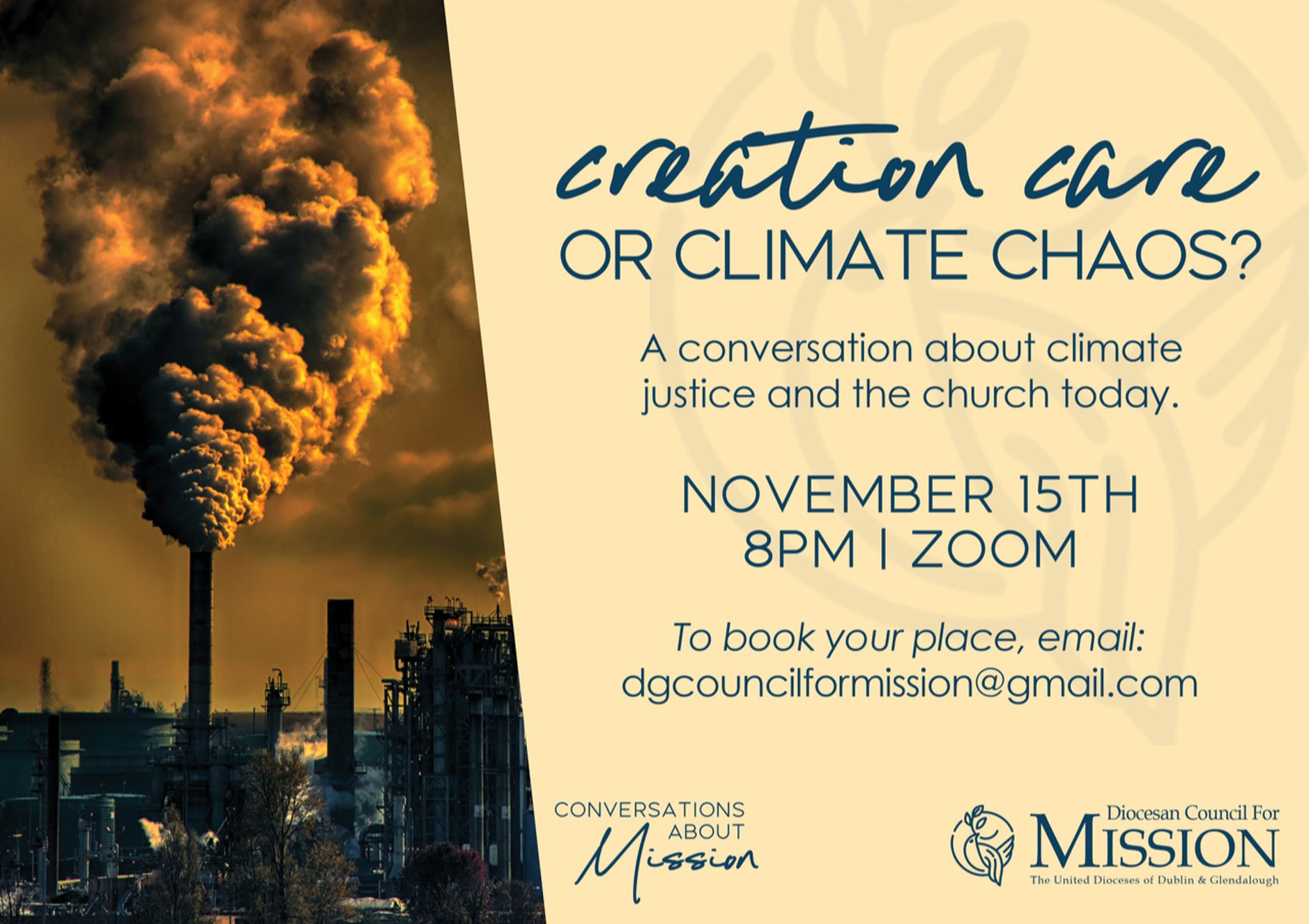 Creation Care or Climate Chaos? Be part of the conversation