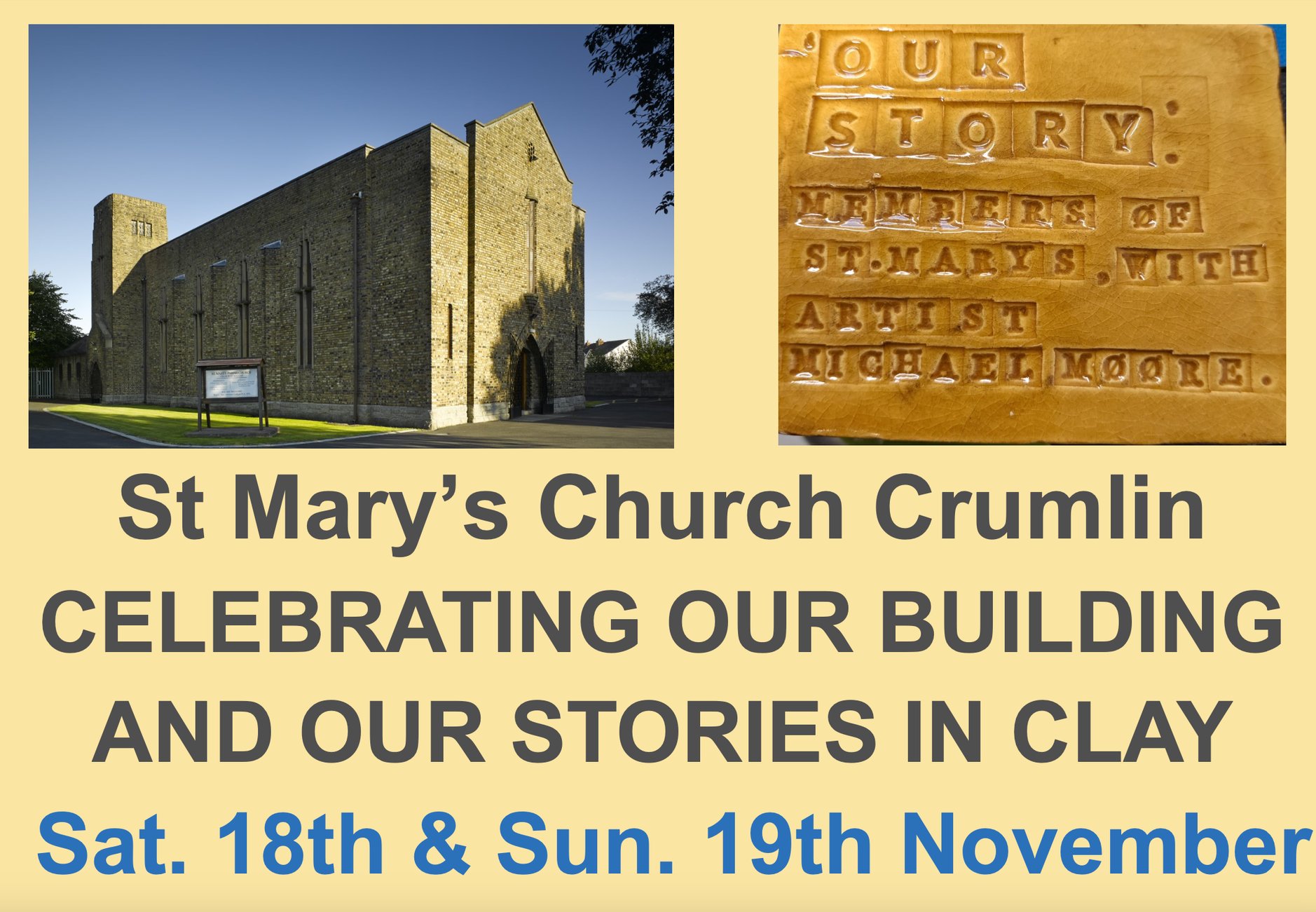 Weekend of Celebrations Planned as St Mary’s Crumlin Launches Exhibition - ‘Celebrating our building and our stories in clay’