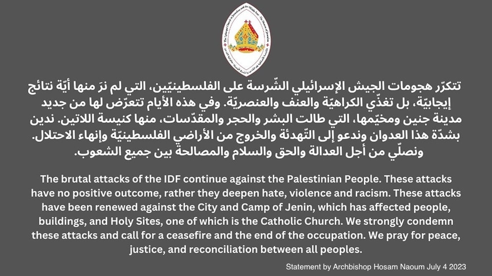 Archbishop Espresses Solidarity with Diocese of Jerusalem - Archbishop Michael Jackson has expressed solidarity with Archbishop Hosam Naoum of the Episcopal Diocese of Jerusalem who released the following statement regarding the situation in Jenin City and Refugee Camp. Archbishop Jackson’s statement is below.