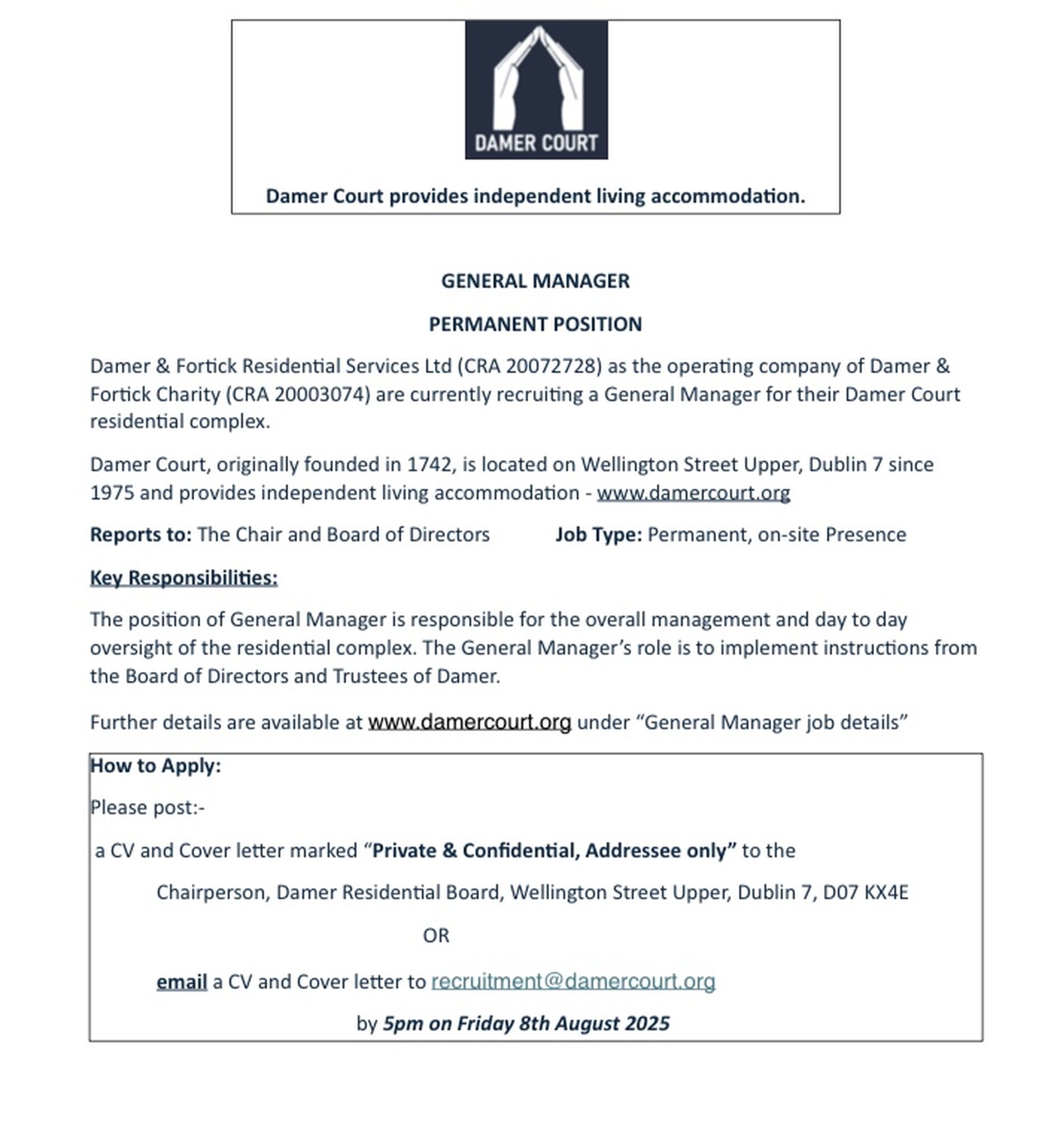 Vacancy – General Manager – Damer Court, Dublin - Damer and Fotrick Residential Services Ltd are seeking to recruit a General Manager for their Damer Court residential complex in Dublin 7.