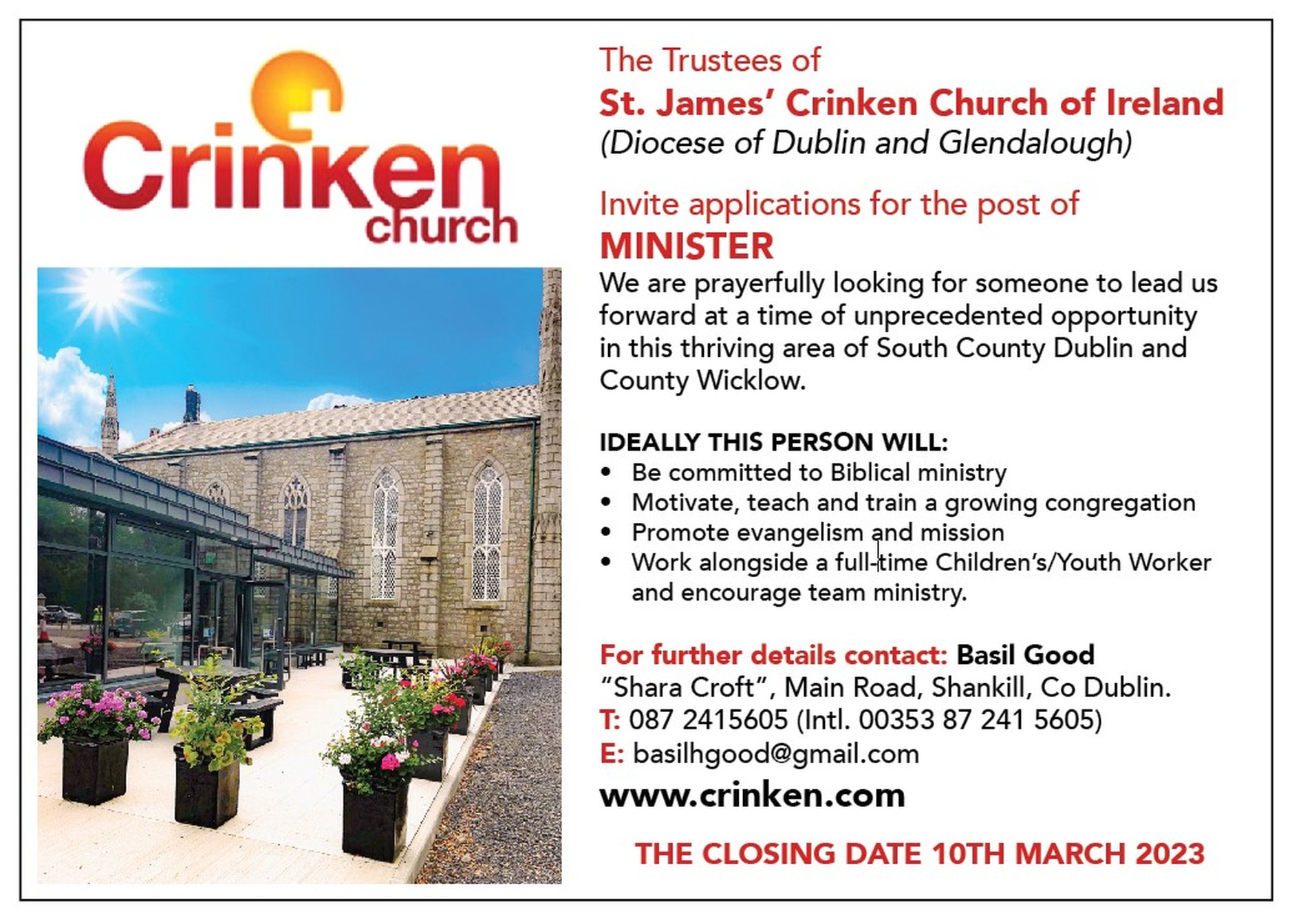Vacancy – Minister – St James’s Church, Crinken, Dublin and Glendalough - St James’s Church, Crinken, are seeking to appoint a Minister.