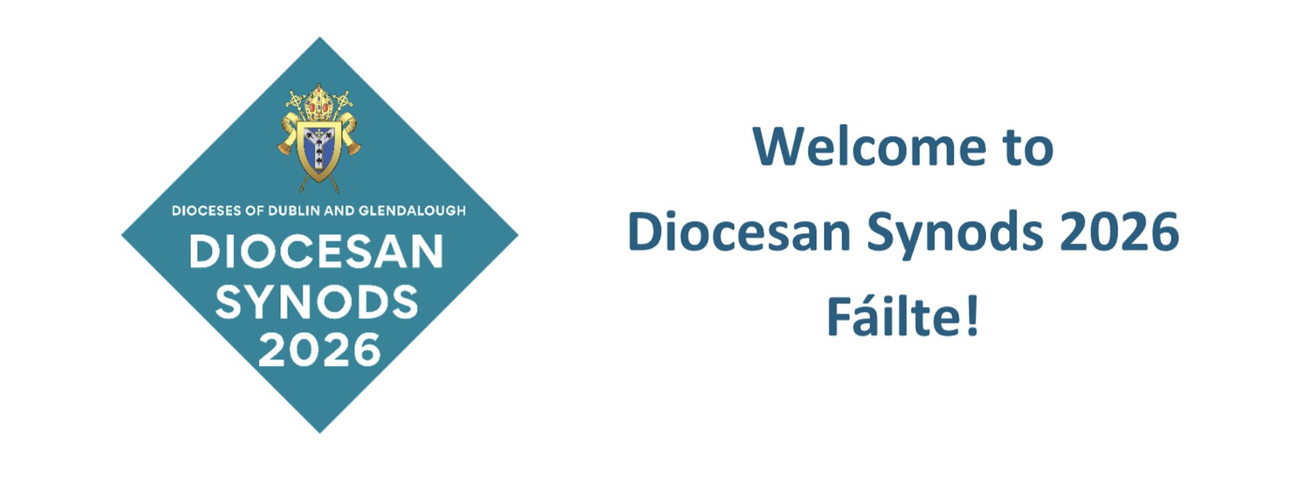 D&G Diocesan Synods 2026 - Everything you need to know for Saturday October 17 2026.